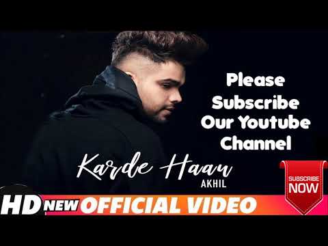 Karde Haan (DHOL MIX) ¦ AKHIL ¦ Manni Sandhu ¦ Official Video ¦ New Punjabi Songs 2019