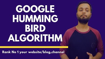 Google Humming Bird Algorithms Explained in Hindi | Rules of Google algorithm | Explained in Hindi