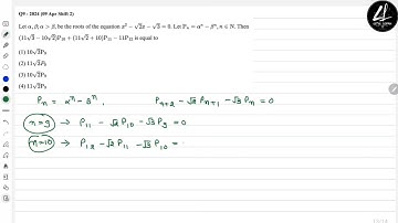 PYQs | Quadratic Equations | 09 April Shift 2 | JEE Main 2024 | Let