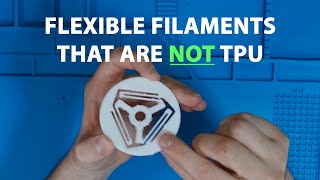 Exotic flexible filaments for 3d printing (Flexibles Pt 2)