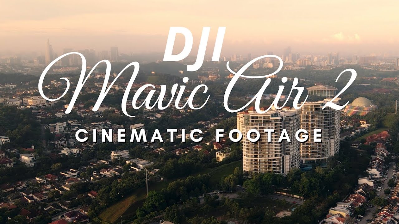 DJI MAVIC AIR 2 | CINEMATIC FOOTAGE | DRONESCAPES: Chapter 2 - YouTube