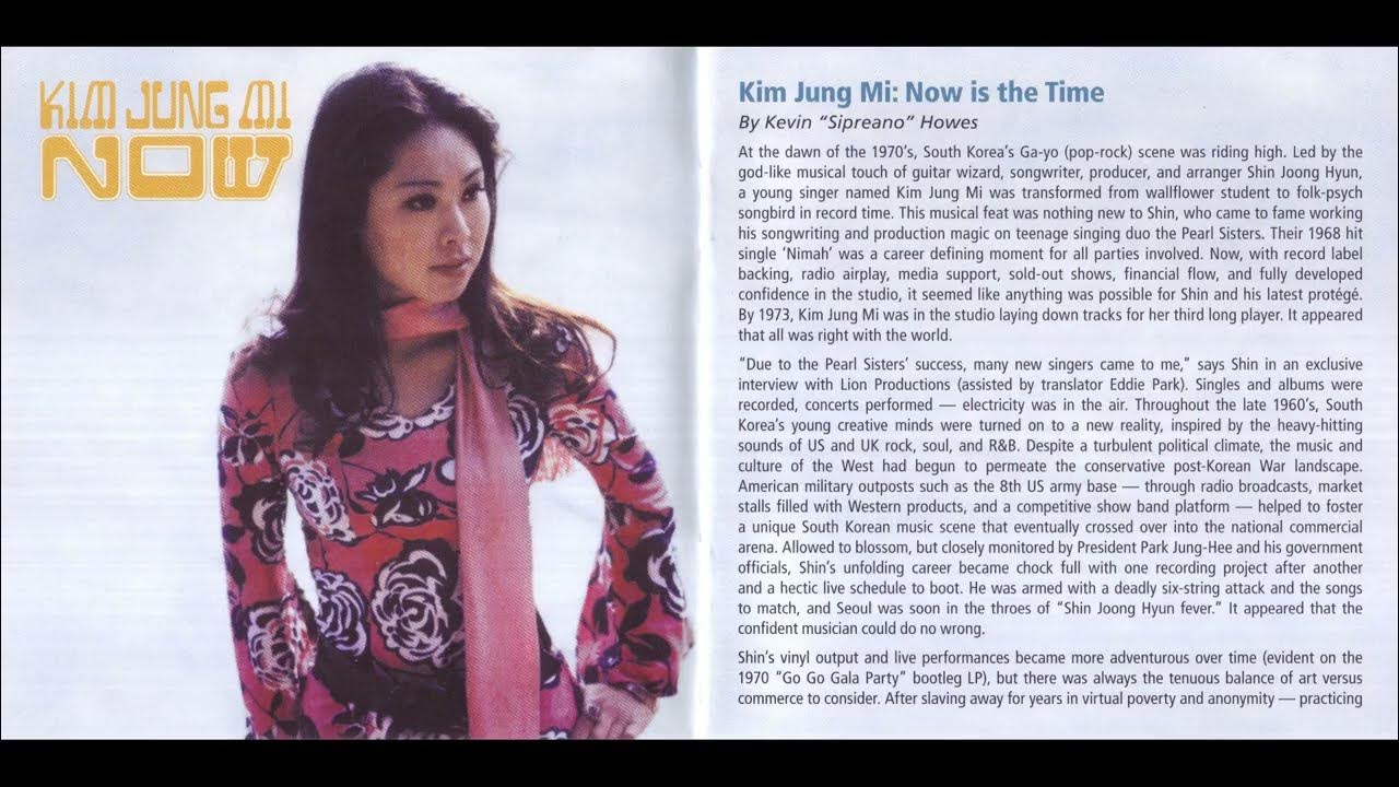 김정미 KIM JUNG MI "NOW" CD Booklet (English) | Beautiful Rivers and Mountains 김정미 KIM JUNG MI "NOW" CD Booklet (English) | Beautiful Rivers and Mountains