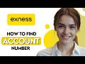 How To FIND Exness Account Number [2026]