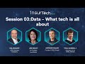 TechFest Day 01 - Data: What tech is all about