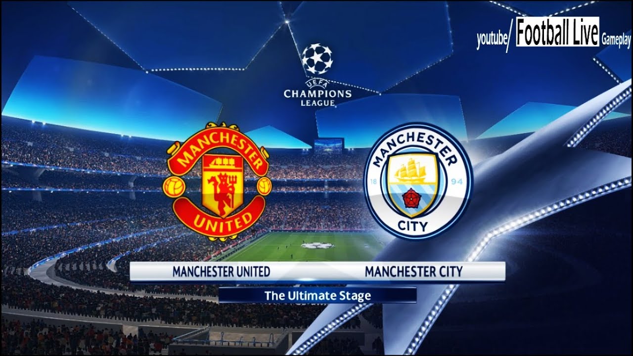 Pes 2018 | Manchester United Vs Manchester City | Uefa Champions League  (Ucl) | Gameplay Pc - Youtube