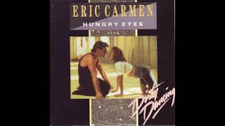 Hungry eyes - Eric Carmen