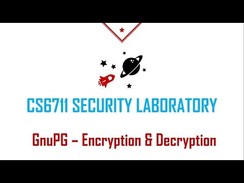 GnuPG - Encryption & Decryption - Security Lab - Part 2