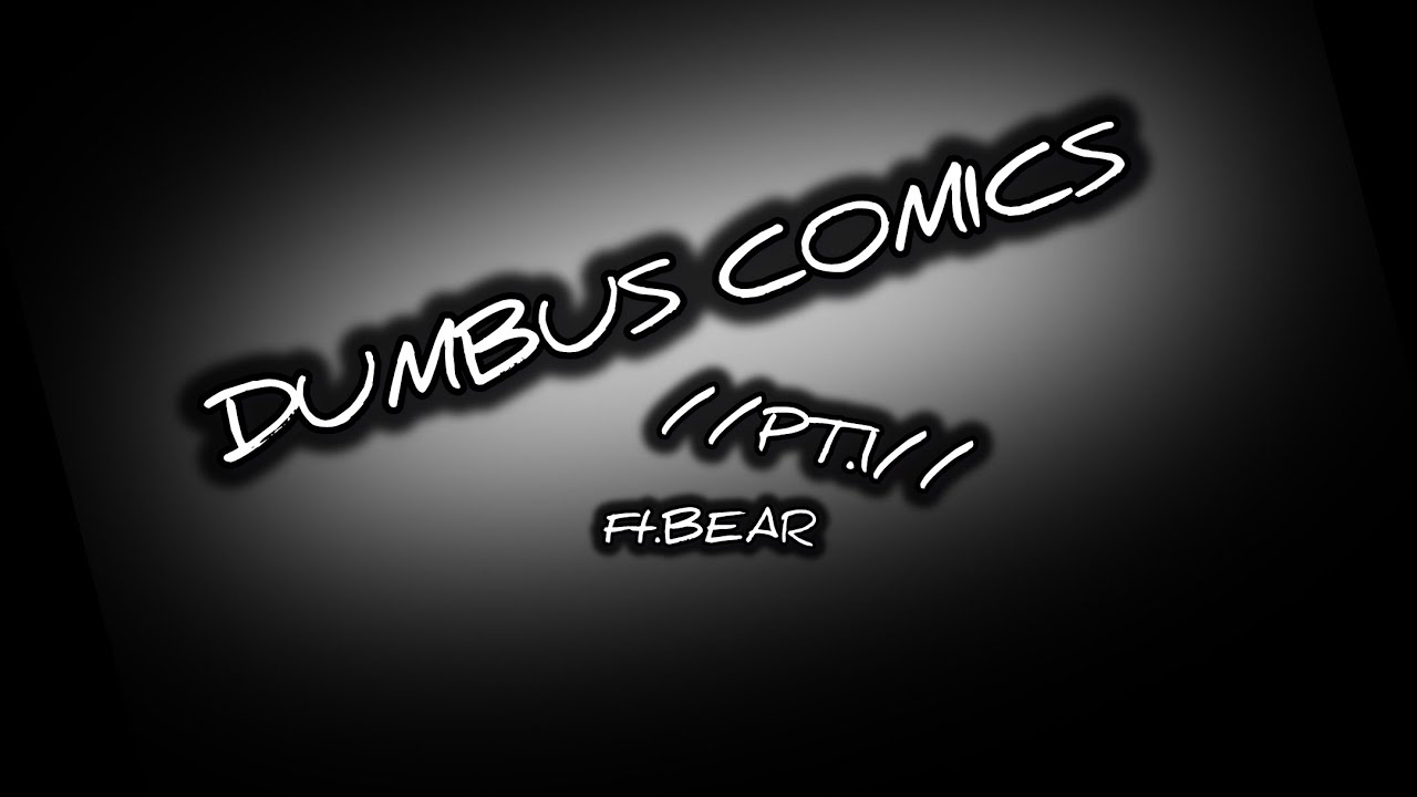 | Trollge Alternate Realities | Dumbus Comics //PT.1//