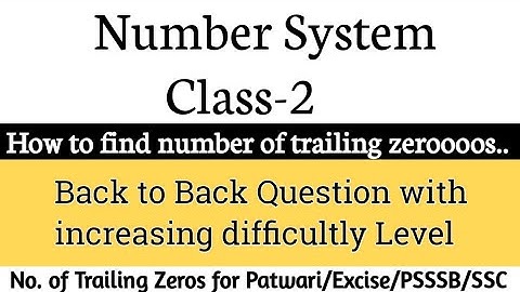 #NUMBER OF ZEROS| HOW TO FIND NUMBER OF TRAILING ZEROS| TRAILING ZEROS FOR PATWARI EXAM|