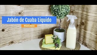 Cómo preparar Jabón de Cuaba liquido by Miguelina50💪🚀