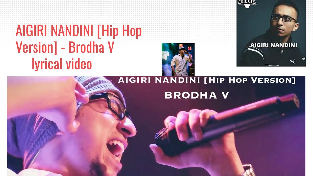 AIGIRI NANDINI[Hip Hop Version] | lyrical video |brodha v #lyrics # ...