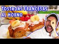 Tostadas Francesas al Horno - Edgardo Noel