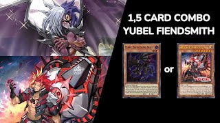 [Yugioh OCG] 1,5 Card Combo Yubel Fiendsmith デモンスミスユベル (part 1)