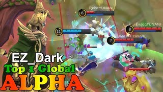 Unkillable Alpha [by EZ_Dark] Top 1 Global Alpha Gameplay Mobile Legends