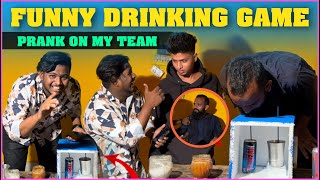 Funny Drinking Game Prank On My Team | Pareshan Gangu
