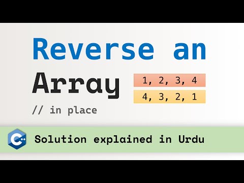 How to reverse an array or string (in-place) — C++ Programming Tutorial