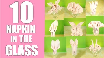 10 WONDER TABLE NAPKIN FOLDING IN THE GLASS #TUTORIAL