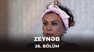 Zeynəb 26. Bölüm / 29.05.2024