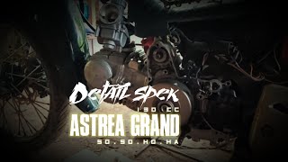 Astrea grand spek road race 130 cc | detail spek mesin