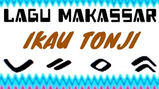 Download Lagu LAGU MAKASSAR - IKAU TONJI # ANCI LARICCI MP3 Download Lagu LAGU MAKASSAR - IKAU TONJI # ANCI LARICCI MP3