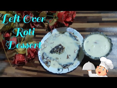 Leftover roti dessert | Roti recipe| Leftover chapati recipe | Sip ...