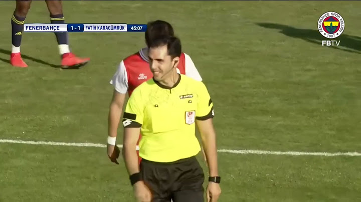 Fenerbahçe 2 - 2 Fatih Karagümrük Hazırlık Maçı