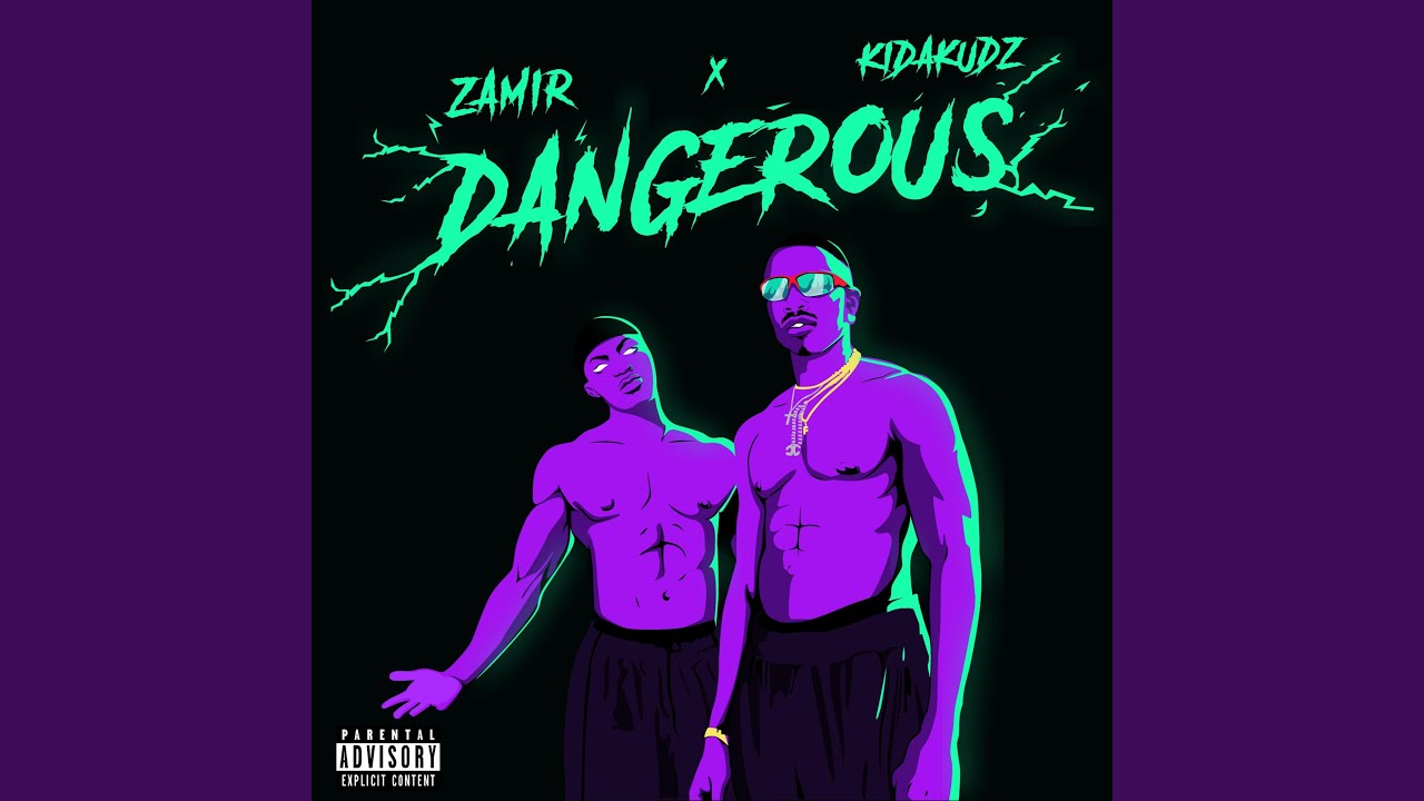 dangerous-feat-kida-kudz-youtube-music