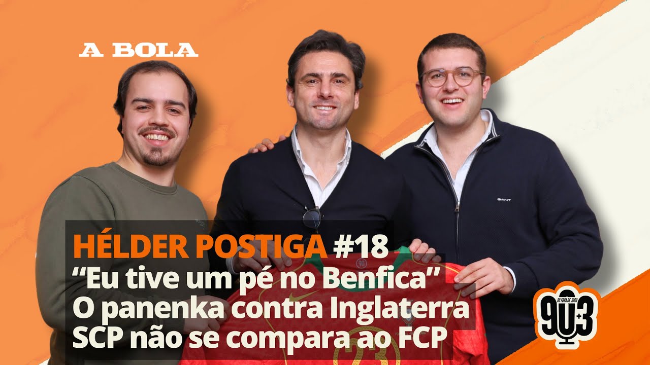 90+3 | T3 | EP 18 | Hélder Postiga | “Panenka? Se falhasse estávamos fora”