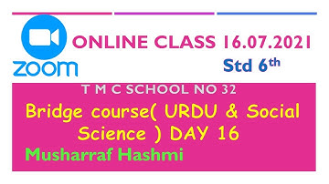 16.07.2021 STD 6th Bridge COURSE DAY 16 zoom online class