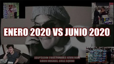 Enero 2020 vs Junio 2020 || Kevin Nohl