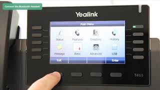 Yealink T46S Bluetooth Setup Yealink T46S Bluetooth Setup