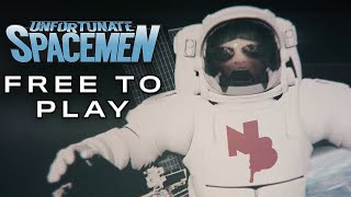 Unfortunate Spacemen - v1.0 (Free to Play) Release Trailer