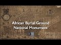 African Burial Ground National Monument Quiz