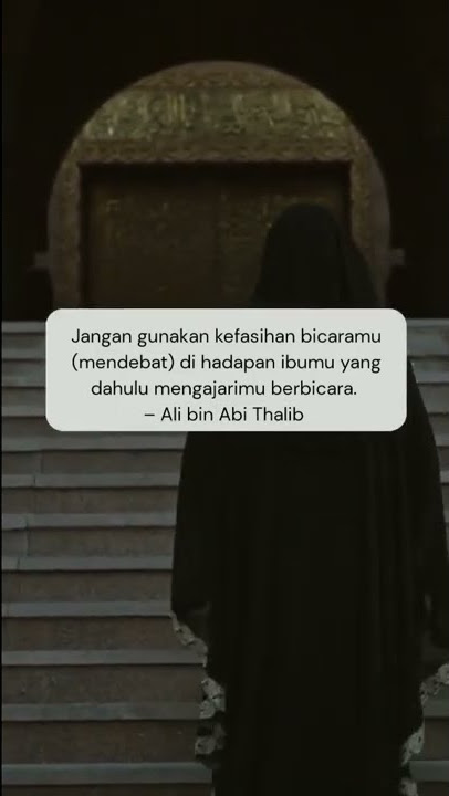 hadits tentang ibu, sayangilah ibumu #shorts #ibu #nasihat #hijrah #islamquotes