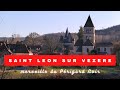 Saint Léon sur Vézère (et présentation de mes projets en 2021)