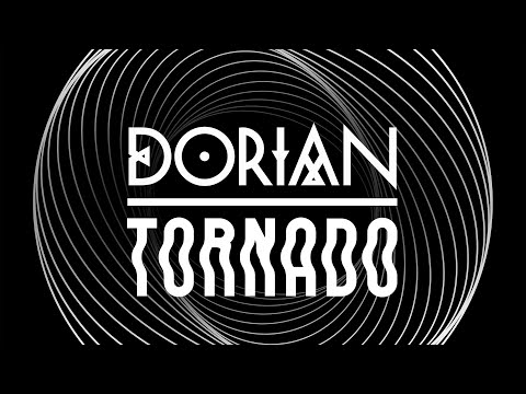 Dorian - Tornado (Lyric video)