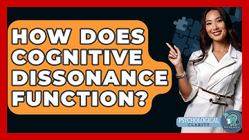 How Does Cognitive Dissonance Function? - Psychological Clarity