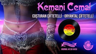 Kemani Cemal - Coşturan Çiftetelli- Oryantal Çiftetelli