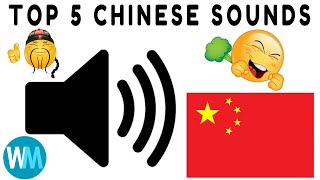 TOP 5 CHINESE SOUND EFFECTS