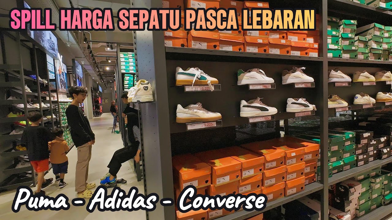 SPILL HARGA SEPATU PUMA ADIDAS CONVERSE DI JAKARTA PREMIUM OUTLETS ALAM SUTERA