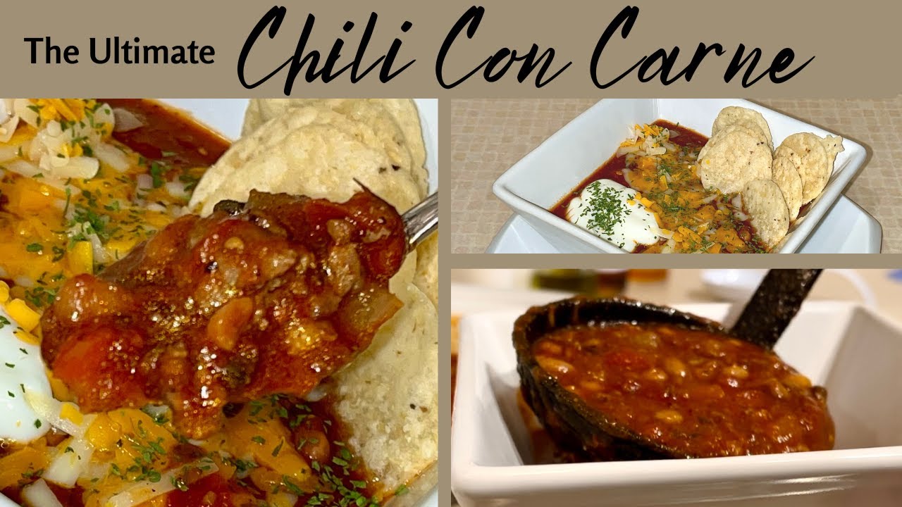 The Ultimate Chili Con Carne YouTube