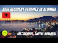 Albania: Easier Immigration Law for Retirees and Digital Nomads