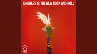 Video thumbnail of "Peace - Kindness Is The New Rock And Roll"