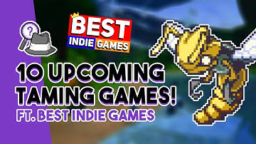 10 Amazing Upcoming Monster Taming Games! | Pokemon-Like and Beyond! | Ft. Best Indie Games