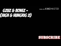 187 GZUZ BONEZ INTRO HIGH HUNGRIG 2 mp3
