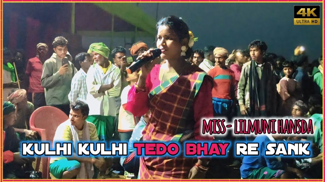 Kulhi kulhi tedo bhay re sank || miss - lilmuni Hansdak || new santali sohrai full video 2026