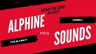 ALPHINE SOUND HUBLI ( ITZ DJ SKY ) 2K21 MIX.mp3 #alphinesoundhubli.
