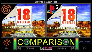18 Wheeler (Dreamcast vs PlayStation 2) Side by Side Comparison - Dual Longplay | VCDECIDE