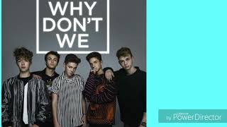 Invitation by why don't we (lyrics)