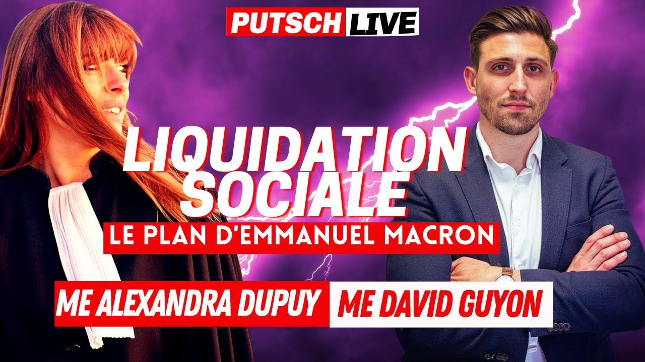 Liquidation sociale ! Le plan d'Emmanuel Macron avec Alexandra Dupuy et David Guyon